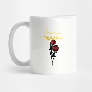 Pink Beautiful Trauma Mug